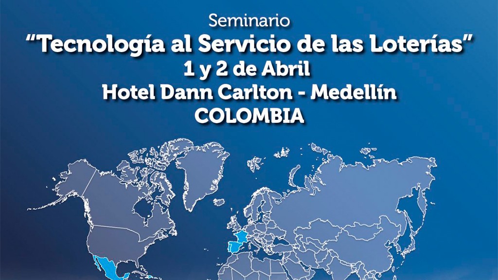 Medellín: “Seminario: Tecnología al Servicio de las Loterías” – “Quedan Pocas Vacantes” Inscripciones