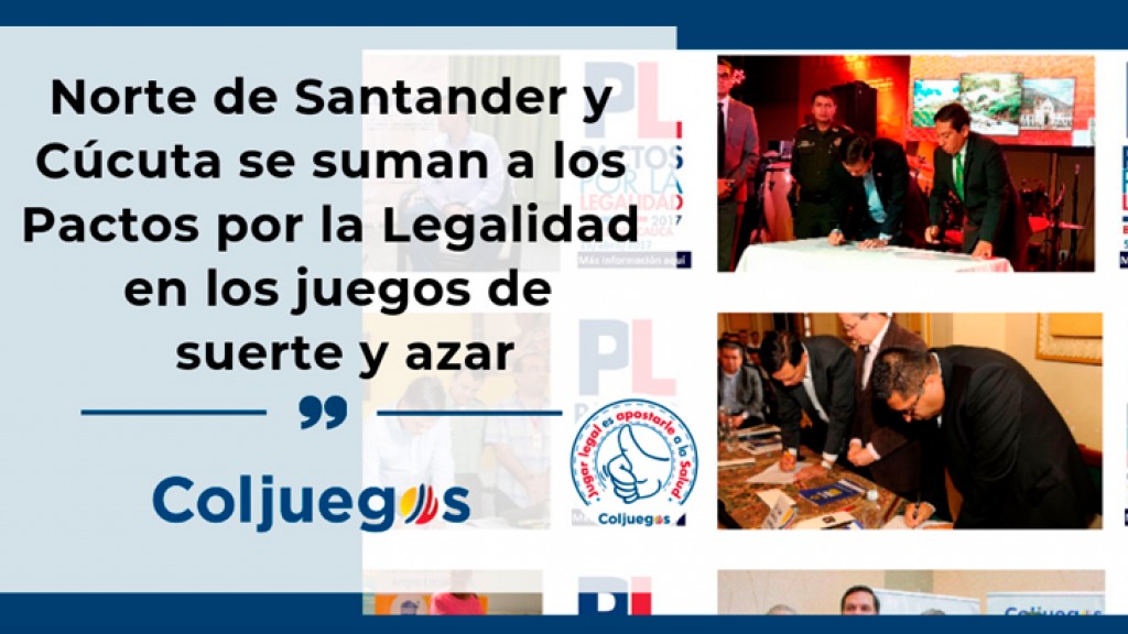 Norte de Santander y Cúcuta se suman a los Pactos por la Legalidad en los juegos de suerte y azar
