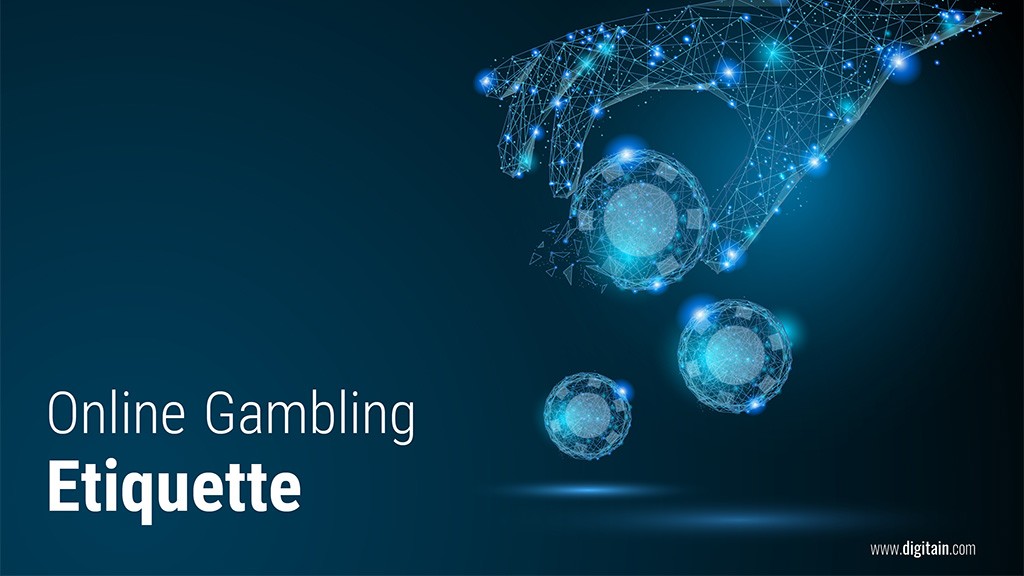 Online Gambling Etiquette