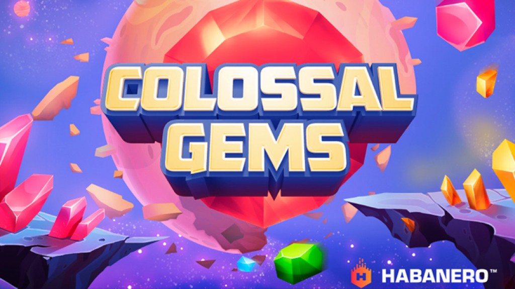 Win big with Colossal Gems
