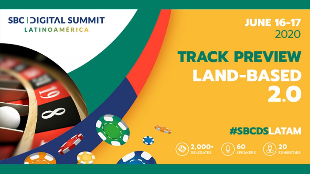 SBC Digital Summit Latinoamérica’s Land-Based 2.0 track to focus on casinos, lotteries & payments
