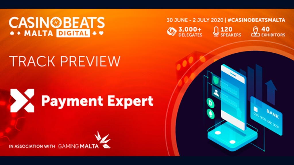 Market-leading gaming operators set for CasinoBeats Malta Digital´s Payment Expert track