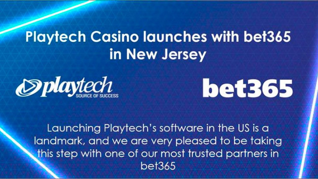 Playtech Casino launches with bet365 in New Jersey