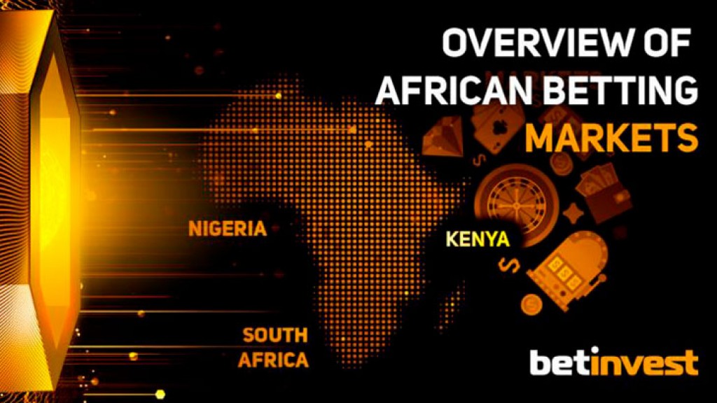 What South Africa, Nigeria, and Kenya Can Offer To an Online Betting Business