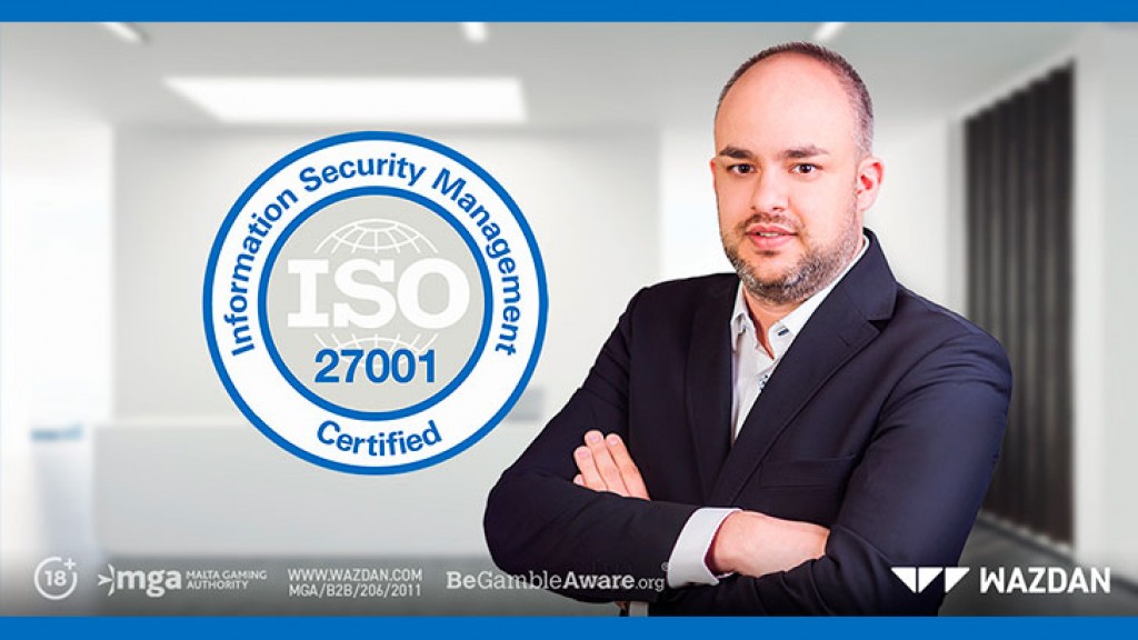 Wazdan awarded ISO/IEC 27001 Certificate