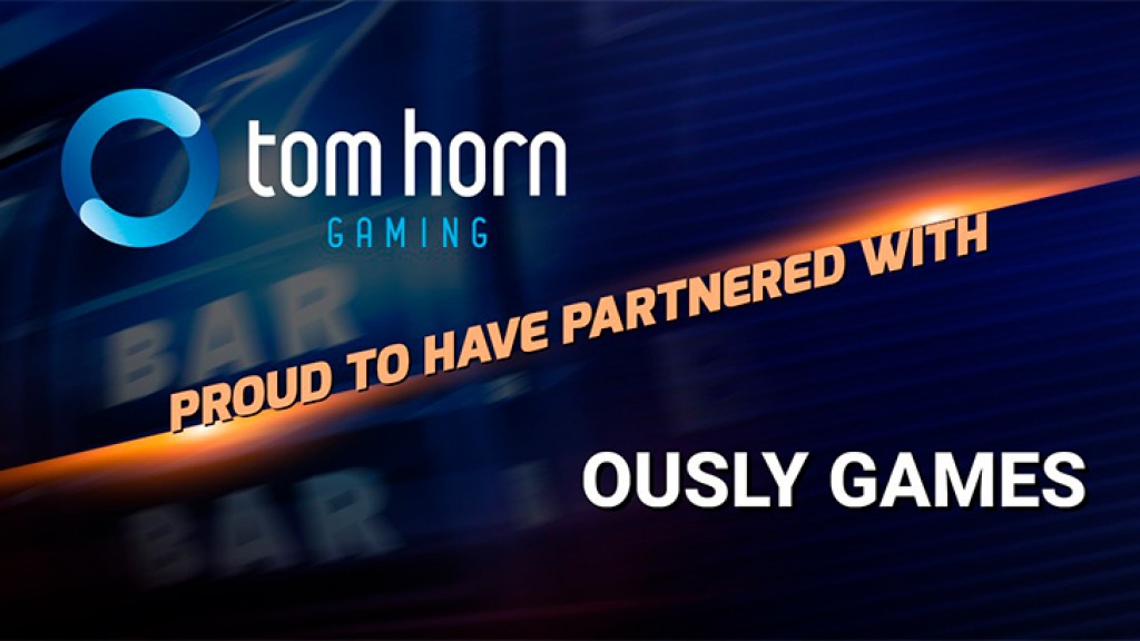 Tom Horn Gaming joins forces with Ously Games