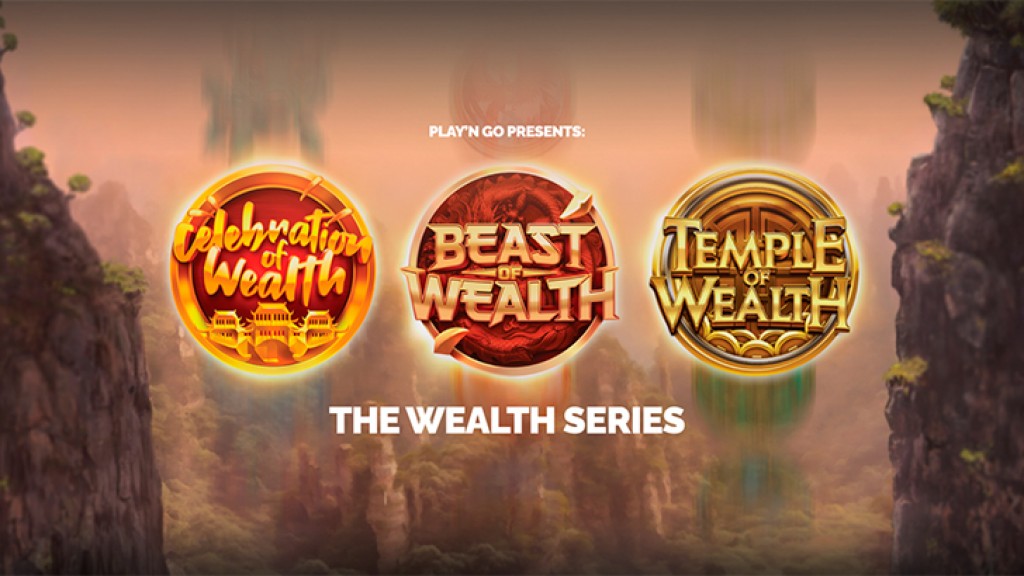 Play´n GO Bring the Wealth with Triple Game Release