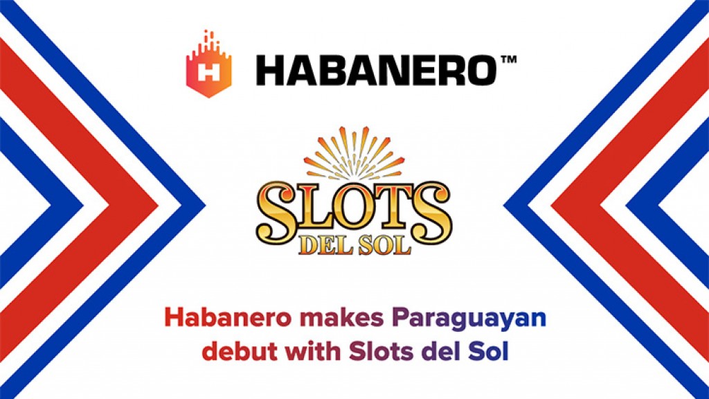 Habanero makes Paraguayan debut with Slots del Sol