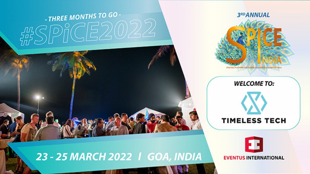 3 Months To Go Until SPiCE India 2022, Eventus International Welcomes Exhibitor Timeless Tech