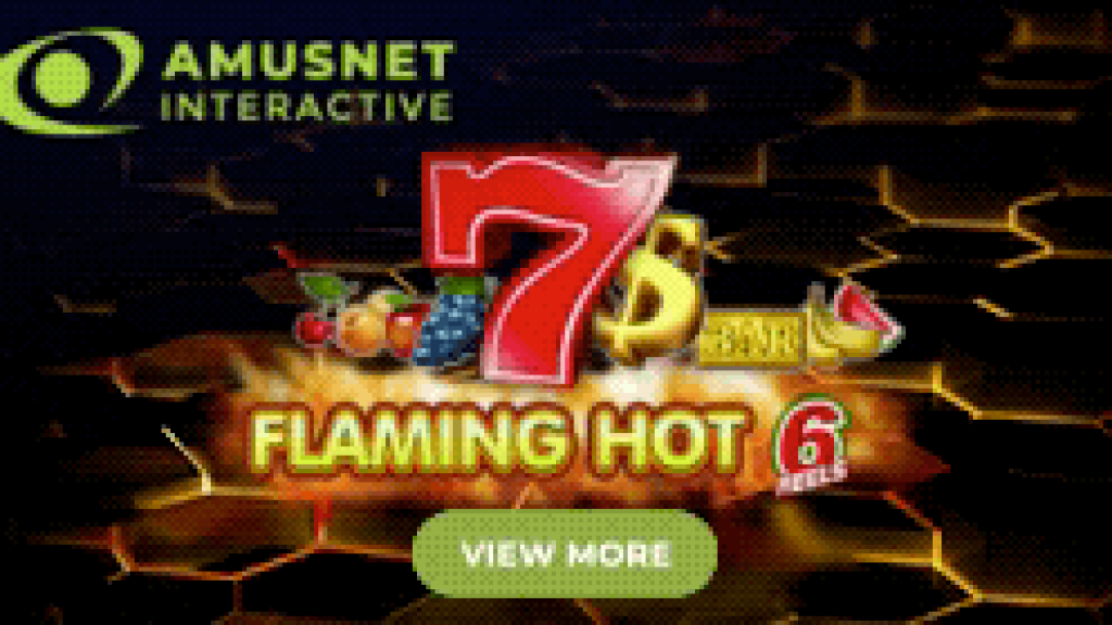 Winnings await in Amusnet Interactive´s Flaming Hot 6 Reels!