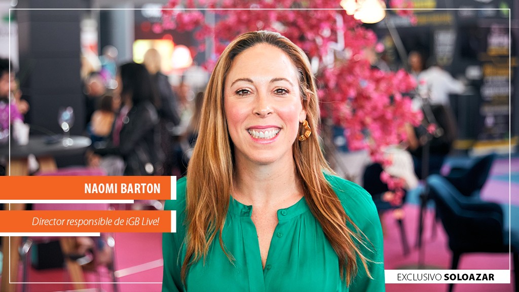 Naomi Barton, Portfolio Director, responsable de iGB Live! reflexiona sobre un evento récord