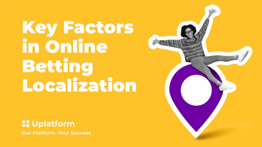 Key Factors in Online Betting Localization