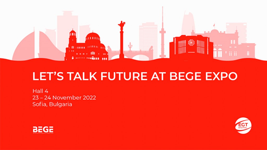 EGT Digital at BEGE Expo 2022: Get ready to be impressed