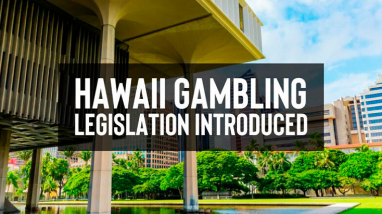 Hawaii: New gambling legalization bill coming to House