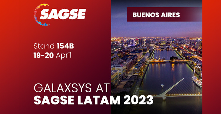 Galaxsys has announced its participation in SAGSE LATAM 2023
