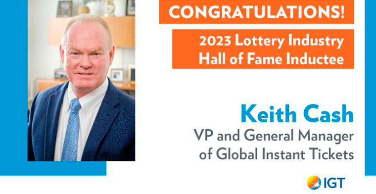 IGT congratulates Keith Cash for induction into Lottery Industry Hall of Fame