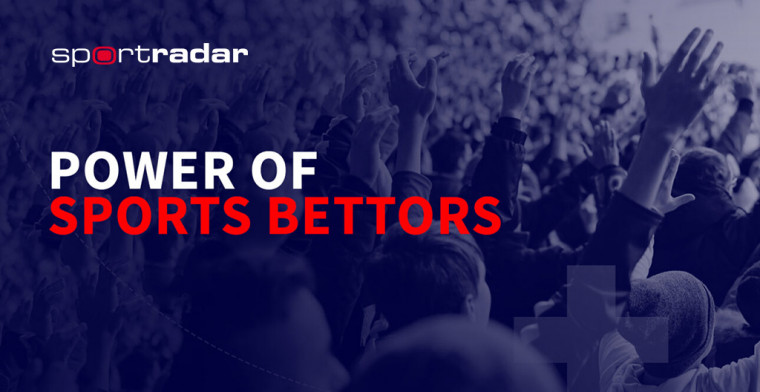 How sports bettors can drive growth for your business, by Sportradar