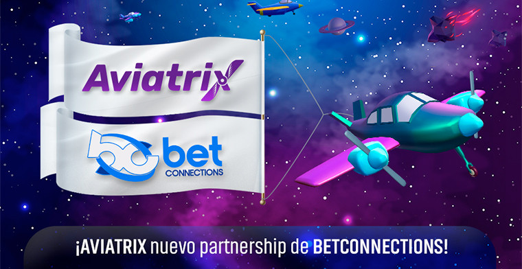 Aviatrix despega desde la plataforma de Betconnections