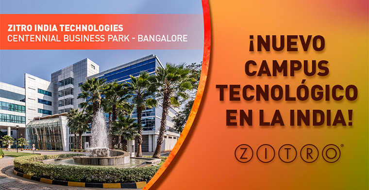 Zitro amplía su presencia global con la apertura de su nuevo campus tecnológico en la India
