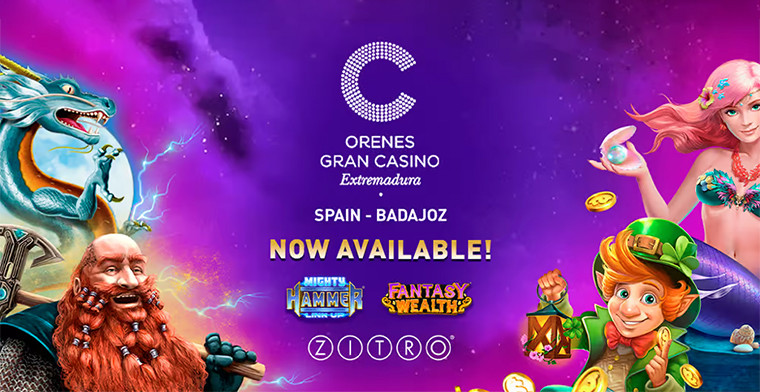 Orenes Gran Casino de Extremadura now offers Zitro's new games: Mighty Hammer and Fantasy Wealth