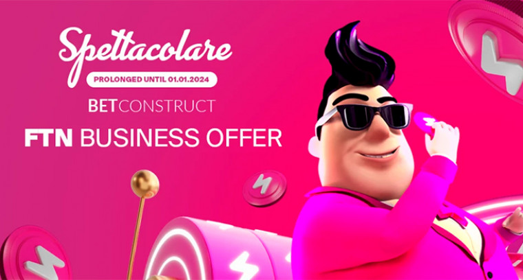 BetConstruct prolongs its spectacular offer with tailored benefits for FTN businesses