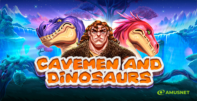 Cavemen and Dinosaurs: Amusnet's new video slot to unleash your inner explorer!