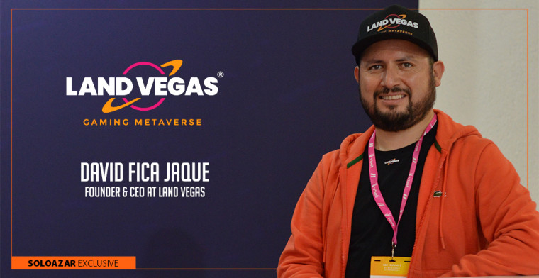 "Our experience at G2E this year was nothing short of exceptional", David Fica Jaque, Land Vegas