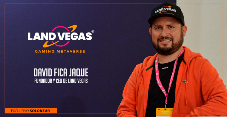 "Nuestra experiencia en G2E este año ha sido excepcional", David Fica Jaque, Land Vegas