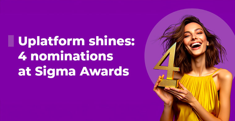 Uplatform celebra cuatro nominaciones a SiGMA 2023