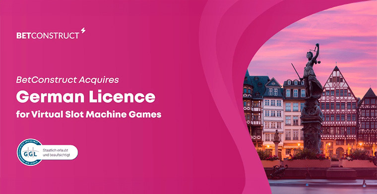 BetConstruct obtains a German Licence for Virtual Slot Machine Games from GGL