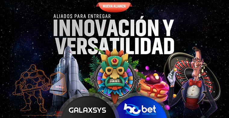 Otro buen paso para BetConnections: firma de un acuerdo con Galaxsys