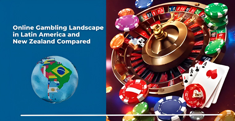 Online Gambling Landscape in Latin America and New Zealand Compared