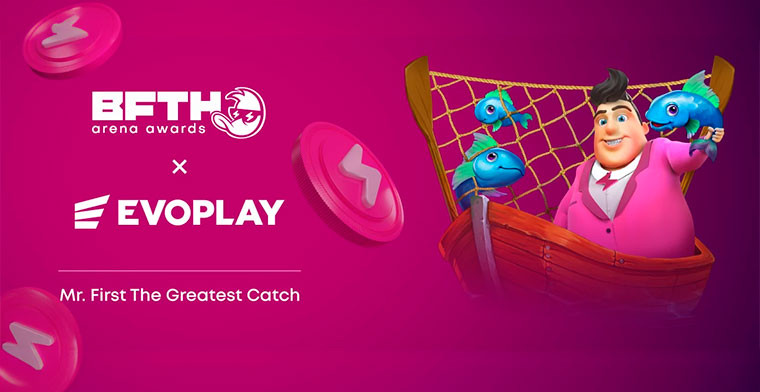 Mr. First: The Greatest Catch, Evoplay's Newest Game Joins B.F.T.H. Arena 2024