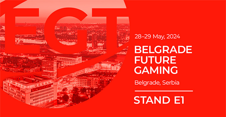 EGT hará un evento memorable en Belgrade Future Gaming 2024