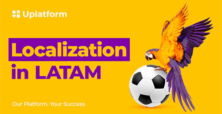 Adaptación de la localización de iGaming para el diverso patio de juegos de LATAM, por Uplatform
