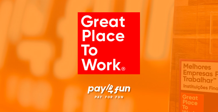 Pay4Fun alcança o 10º lugar na classificação GPTW para 2024