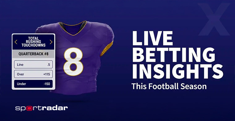 Reporte sobre apuestas en vivo esta temporada de fútbol, informe de tendencias clave para optimizar sus ofertas, por Sportradar