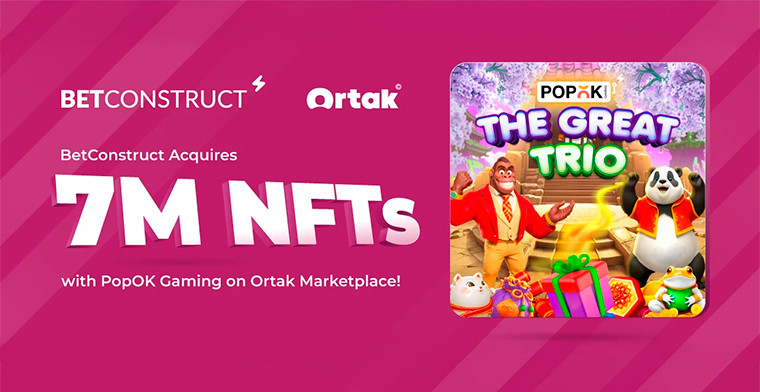 BetConstruct adquiere 7.000.000 de NFT con PopOK Gaming en el mercado Ortak
