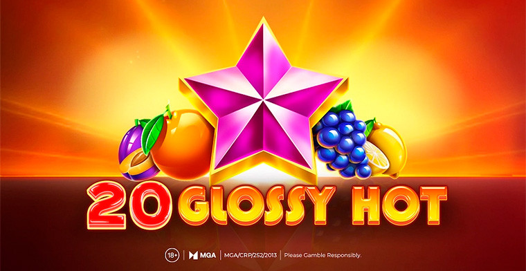 New Slot: Feel the Rush of 20 Glossy Hot, Now Live in Amusnet Gaming’s Regulated Markets!