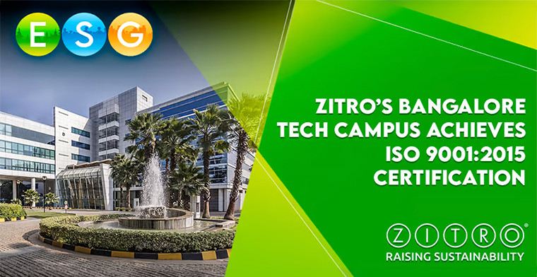 Zitro's Tech Campus in Bangalore achieves ISO 9001:2015 Certification