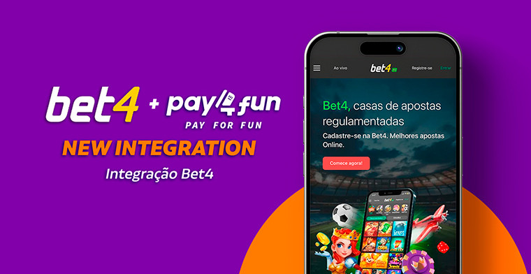 Bet4: Nova Integração com a Pay4Fun