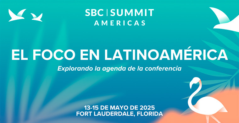 Latinoamérica, a la vanguardia del debate en SBC Summit Americas