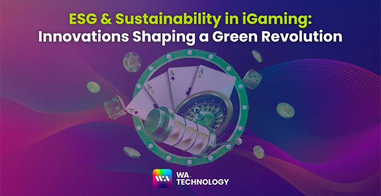 ESG & Sustainability in iGaming: Innovations Shaping a Green Revolution