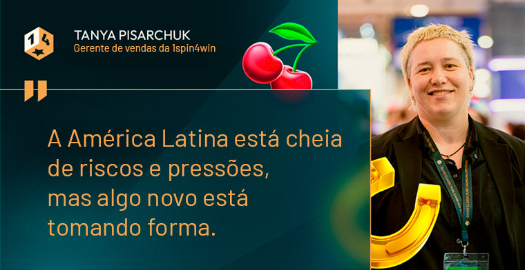 Tanya Pisarchuk, gerente de vendas da 1spin4win no BIS SIGMA Americas: “O evento teve um verdadeiro sabor latino-americano"