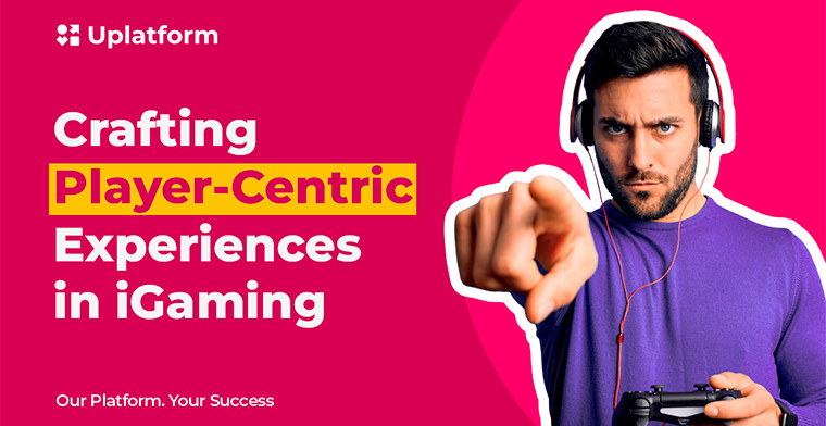 The Future of Personalization: Crafting Player-Centric Experiences in iGaming by Uplatform