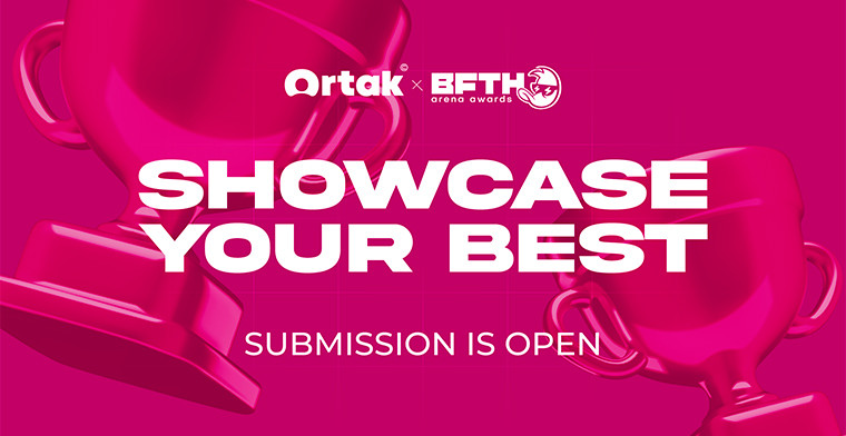 Ortak x B.F.T.H. Arena Awards 2025 Applications Open