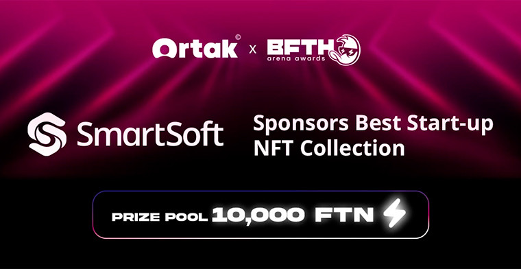 SmartSoft Sponsors Best Start-up NFT Collection and Joins the Ortak x B.F.T.H. Arena Awards 2025