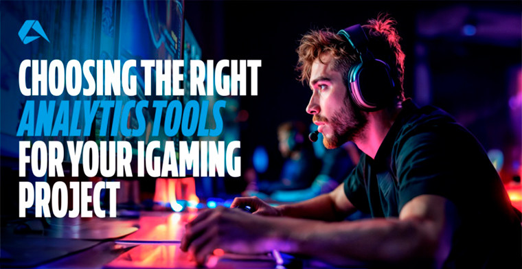 Cómo elegir las herramientas de análisis adecuadas para su proyecto de iGaming por Altenar