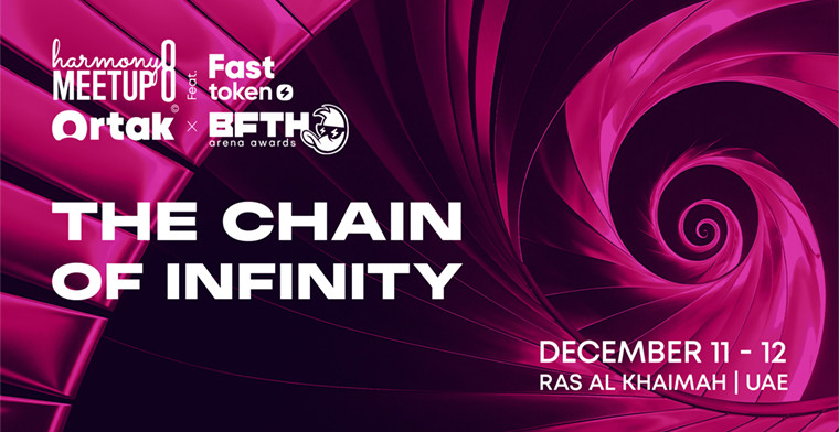 Harmony Meetup 8: Fasttoken & Ortak x B.F.T.H. Arena Awards 2025 Launch in Ras Al Khaimah