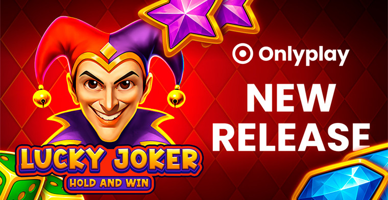 Lucky Joker is Onlyplay’s New Slot Full of Surprises, Fun and Big Wins
